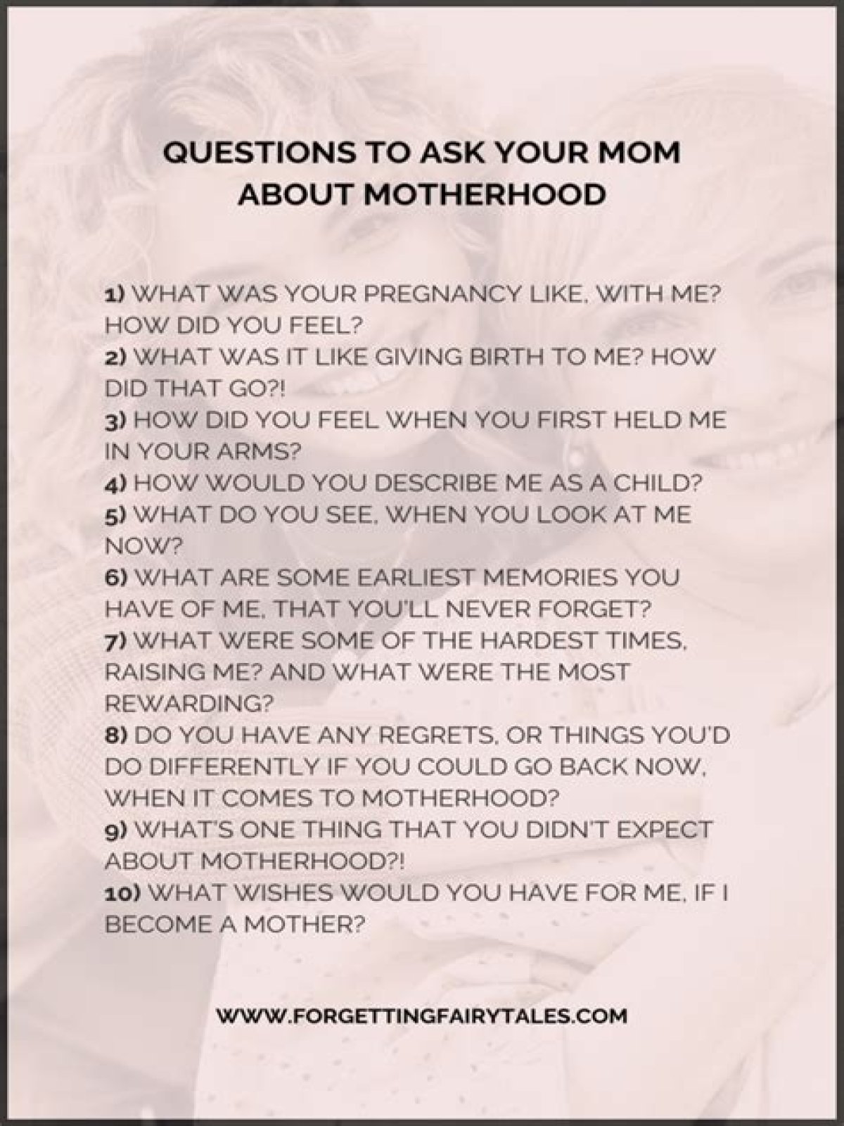 What are some questions to ask to your mom?