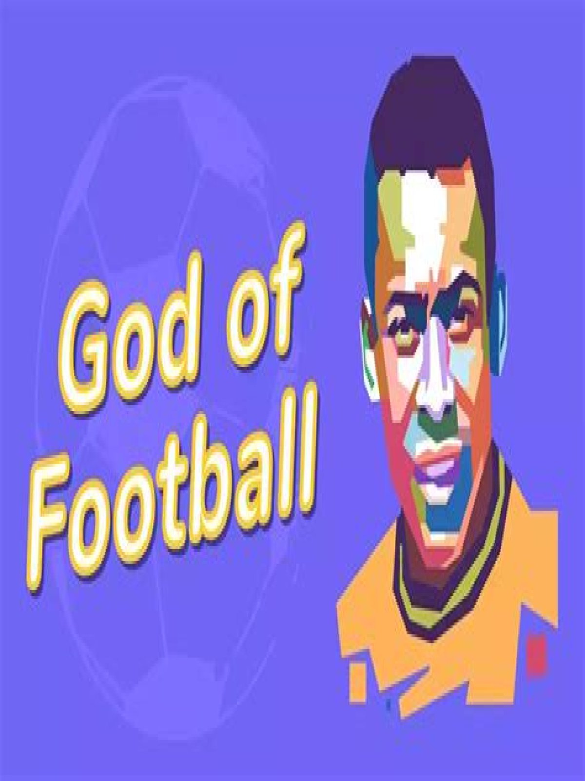 Who is known as the god of soccer?