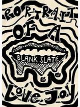 Portrait of a Blank Slate by Lovejoy from Uk