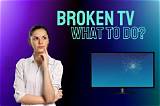 What to Do with a Broken Tv Screen: Complete Guide to Returns, Claims, and Eco Disposal